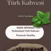 Nane Aromalı Türk Kahvesi