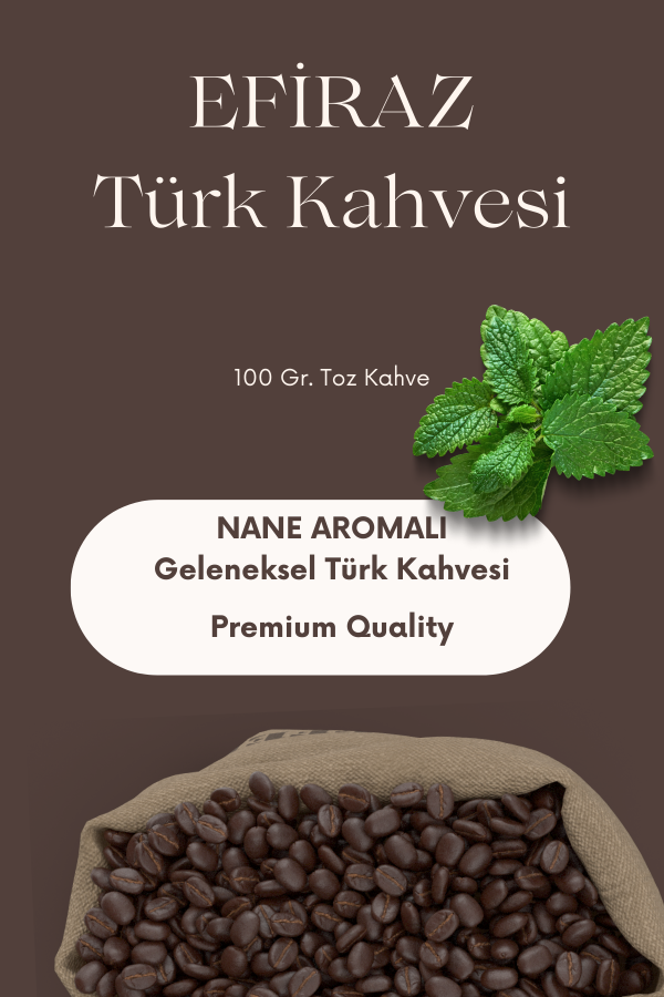 Nane Aromalı Türk Kahvesi